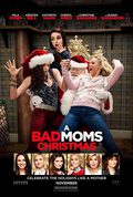Poster A Bad Mom's Christmas