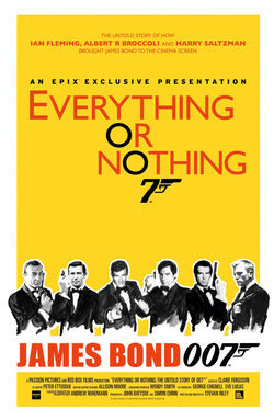 Poster Everything or Nothing: The Untold Story of 007