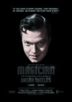 Poster Magician: The Astonishing Life & Work of Orson Welles