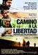 Camino a la libertad