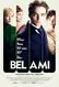 Bel ami: historia de un seductor