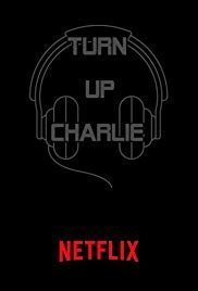 Poster of Turn Up Charlie - Temporada 1