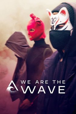 Poster We Are the Wave