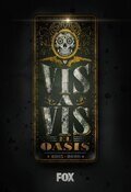 Vis a vis: El oasis