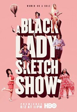 Poster A Black Lady Sketch Show