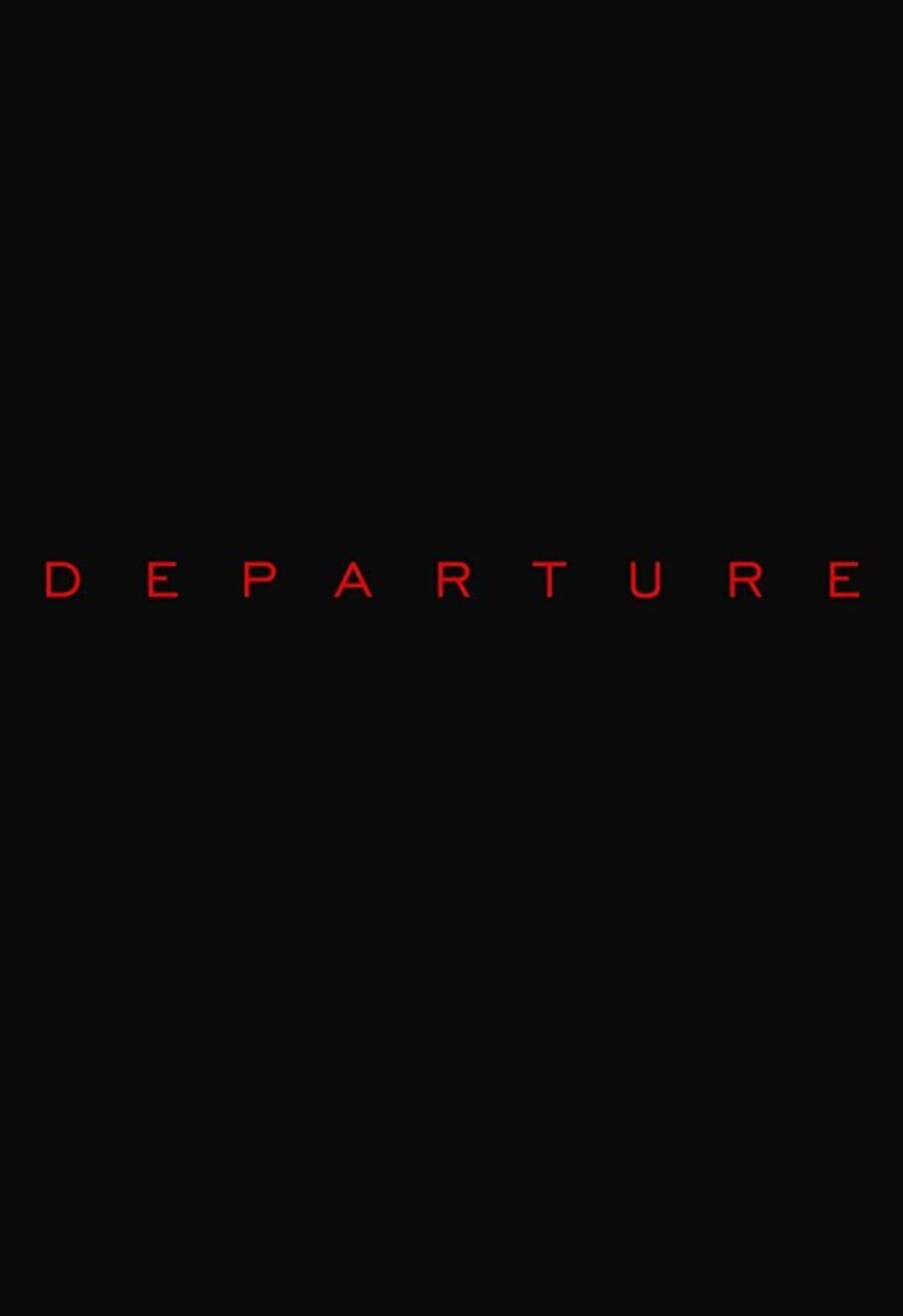 Poster of Departure - Teaser póster