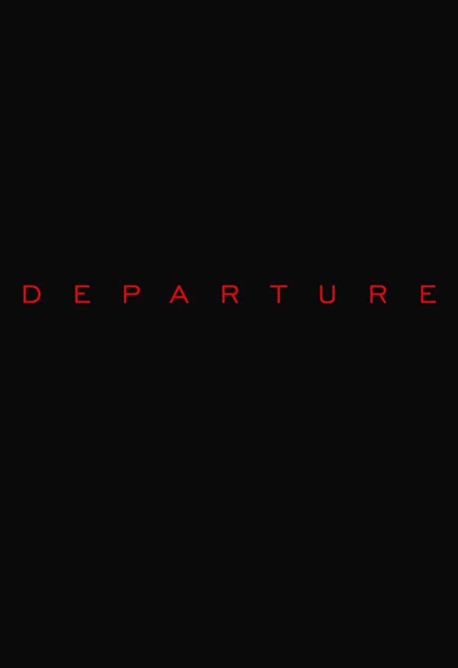 Poster of Departure - Teaser póster