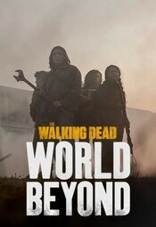 The Walking Dead: World Beyond