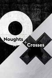 Noughts + Crosses