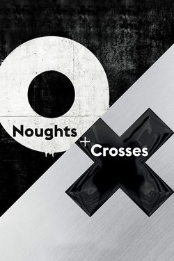 Poster Noughts + Crosses