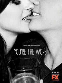 Poster You're the Worst