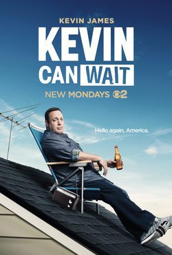 Poster Kevin Can Wait