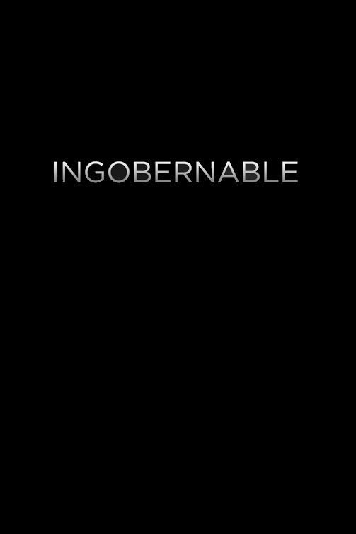 Poster of Ingobernable - Teaser