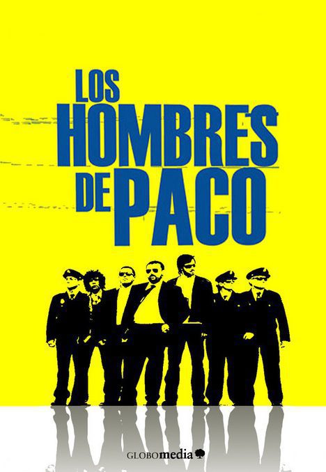 Poster of Paco's Men - Los Hombres de Paco