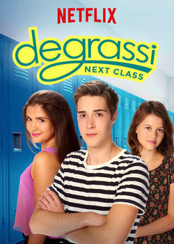 Poster Degrassi: Next Class