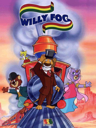 Poster of Around the World with Willy Fog - La vuelta al mundo de Willy Fog