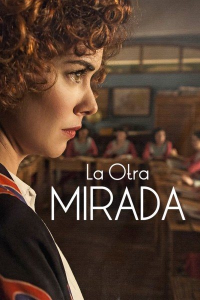 Poster of La otra mirada - Temporada 1 #2