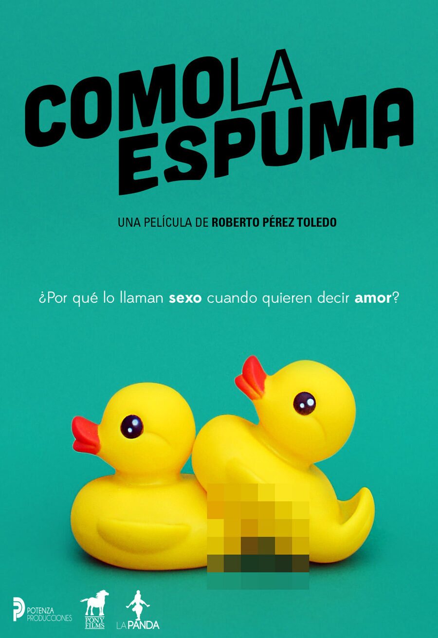 Poster of Como la espuma - España