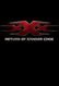 xXx: The Return Of Xander Cage