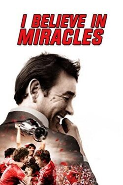 Poster I Believe In Miracles