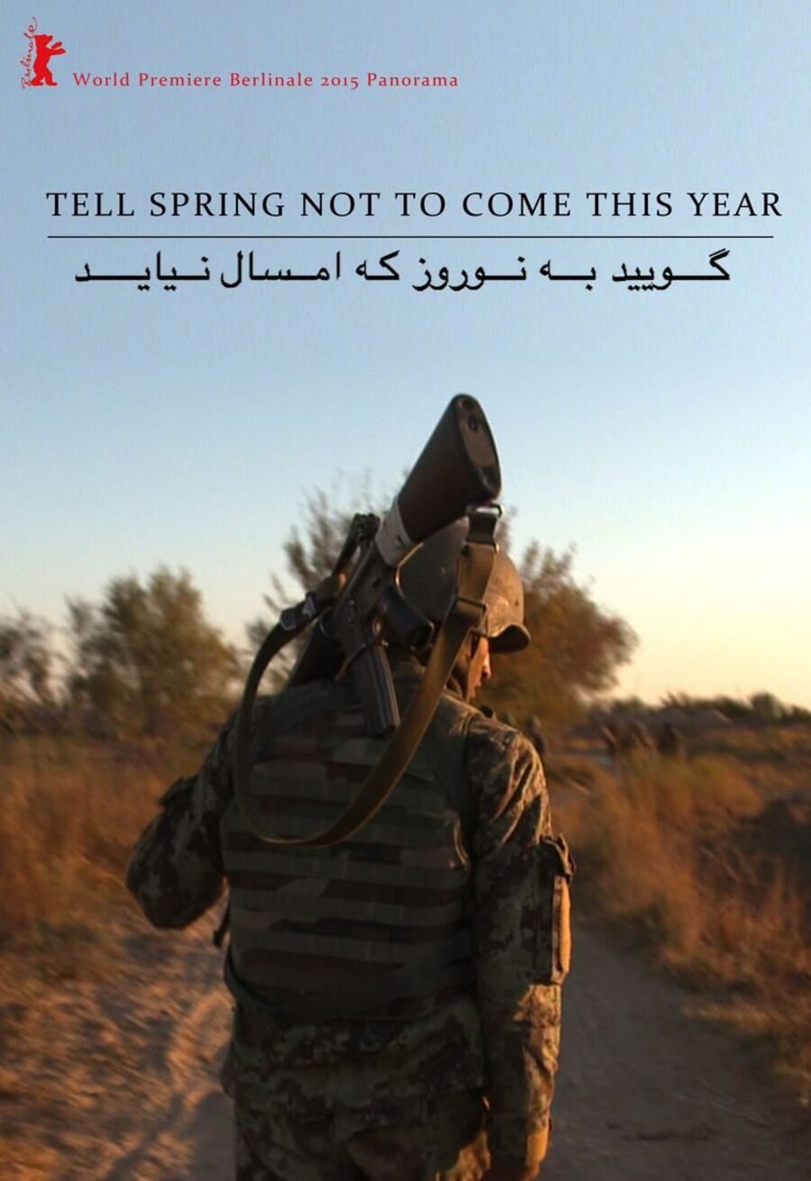 Poster of Tell Spring Not to Come This Year - 