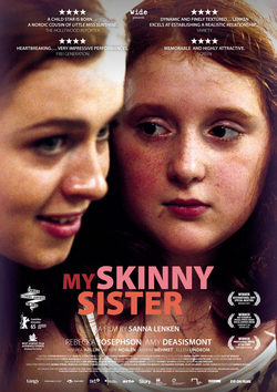 Poster My Skinny Sister