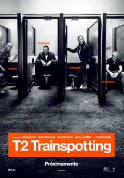 'T2: Trainspotting' teaser póster