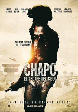 Poster Chapo: El escape del siglo