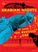 Arabian Nights: Volume 1, the Restless One
