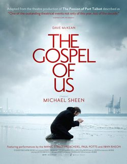 The Gospel of Us: The Passion of Port Talbot