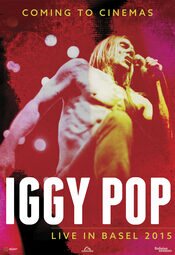 Iggy Pop: Live in Basel 2015