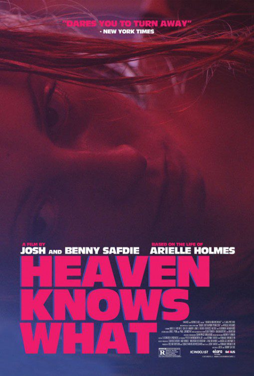 Poster of Heaven Knows What - Oficial