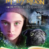Molly Moon And The Incredible Book Of Hypnotism