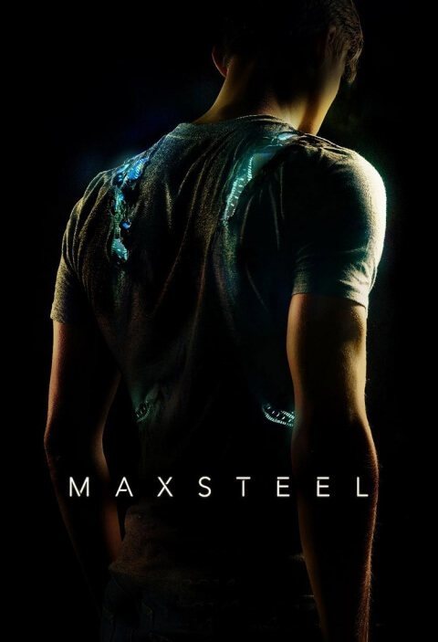 Poster of Max Steel - Max Steel Poster