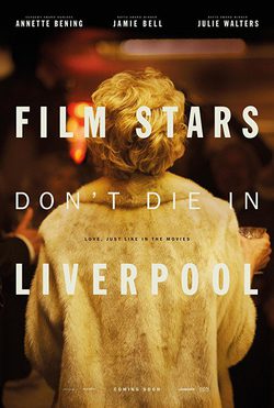 Poster Film Stars Don't Die in Liverpool