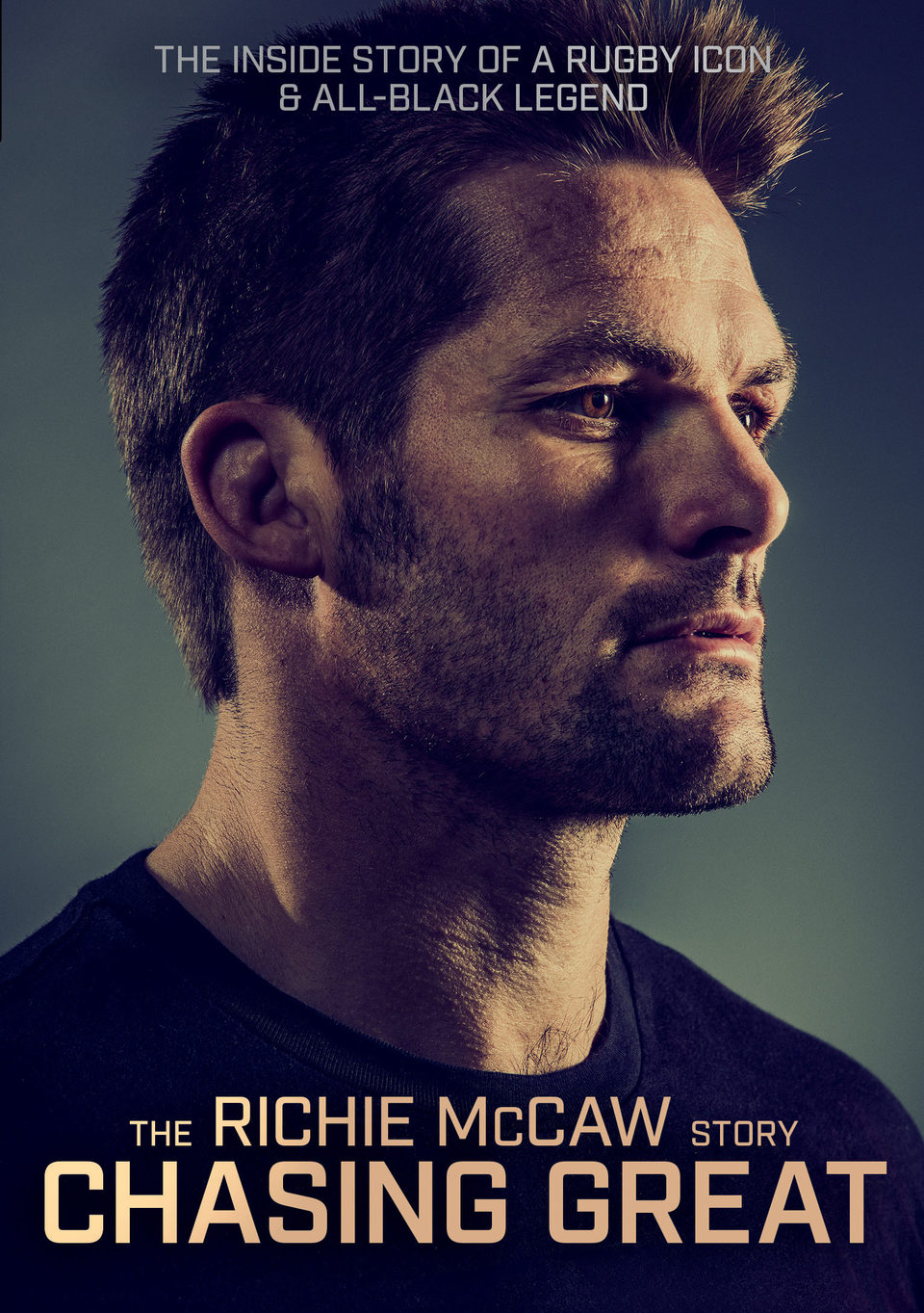 Poster of The Richie McCaw Story: Chasing Great - The Richie McCaw Story Chasing Great
