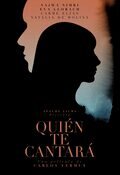 Poster Quién te cantará