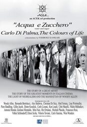 Water And Sugar: Carlo Di Palma, The Colours Of Life