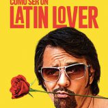 How To Be a Latin Lover