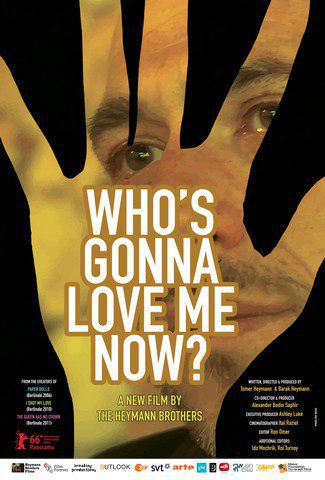 Poster of Who's Gonna Love Me Now? - Who's gonna love me now? - poster