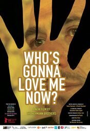 Who's Gonna Love Me Now?