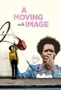 Poster A Moving Image