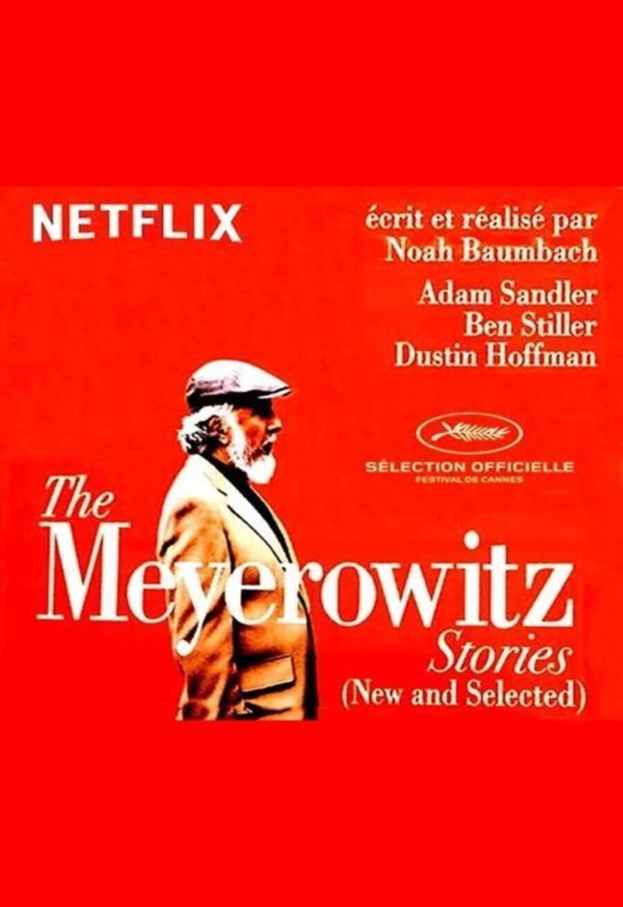 Poster of The Meyerowitz Stories (New and Selected) - Cartel Cannes