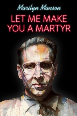 Poster Let Me Make You a Martyr