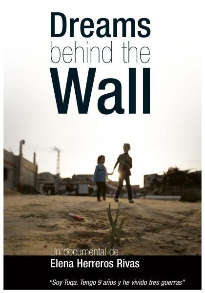 Poster of Dreams Behind The Wall - España