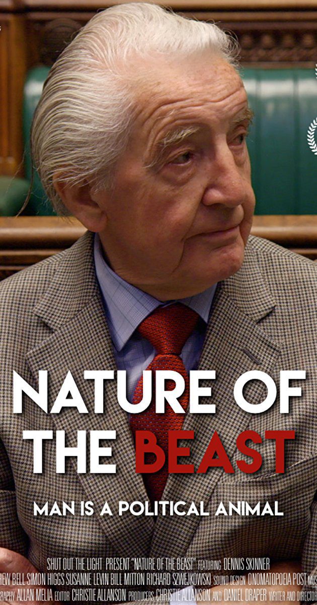 Poster of Dennis Skinner: Nature of the Beast - 