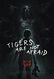 Tigers Are not Afraid