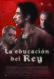 La educación del Rey