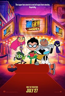 Teen Titans Go! To the movies poster