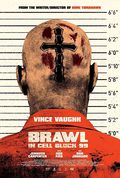 Poster Brawl In Cell Block 99